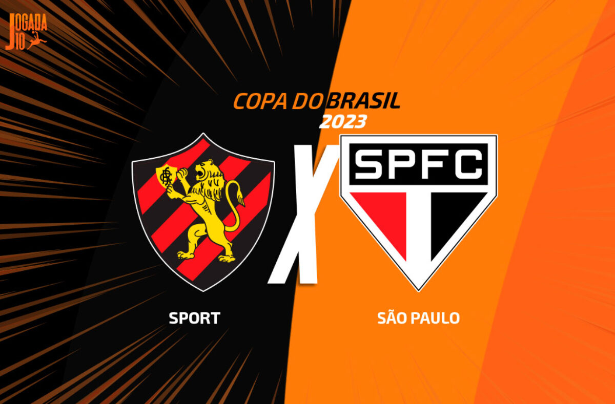 Copa do Brasil 2023: SPORT X SPFC – @