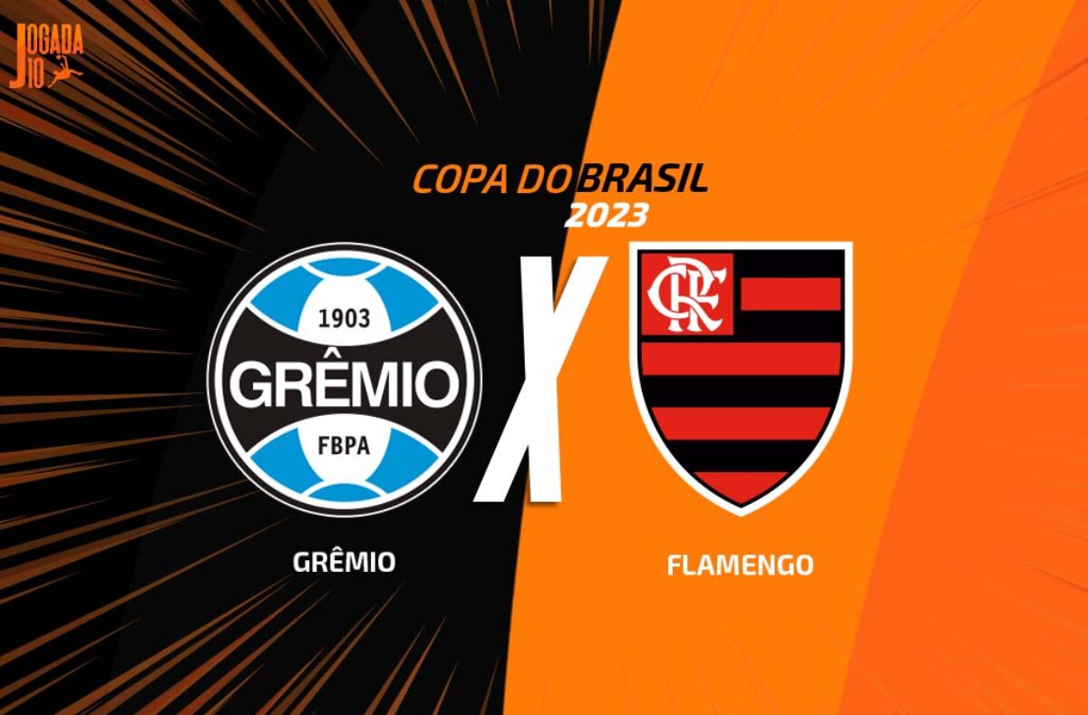 Grêmio x Flamengo: veja onde assistir, escalações, desfalques e arbitragem, copa do brasil