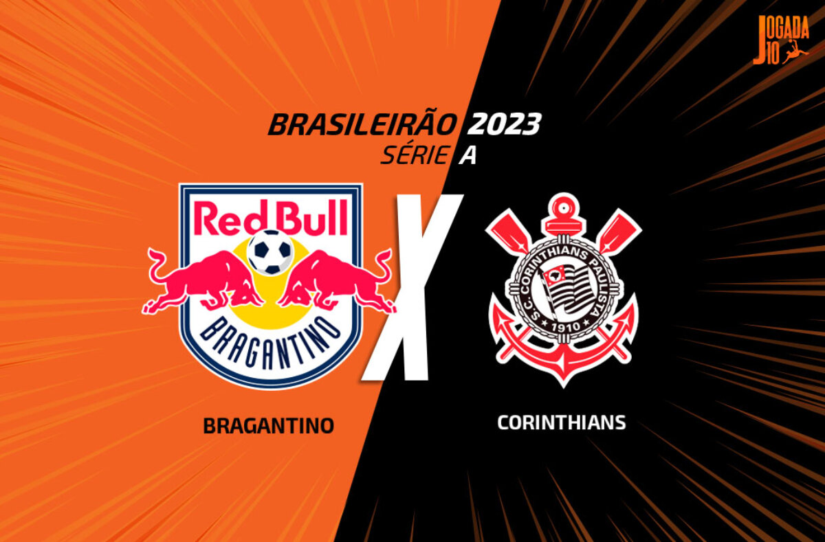 CORINTHIANS X RED BULL BRAGANTINO, FINAL