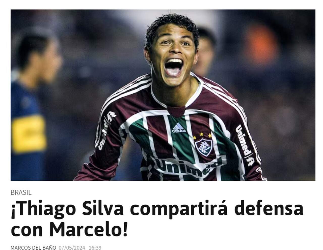 Imprensa de fora repercute Thiago Silva de volta ao Fluminense