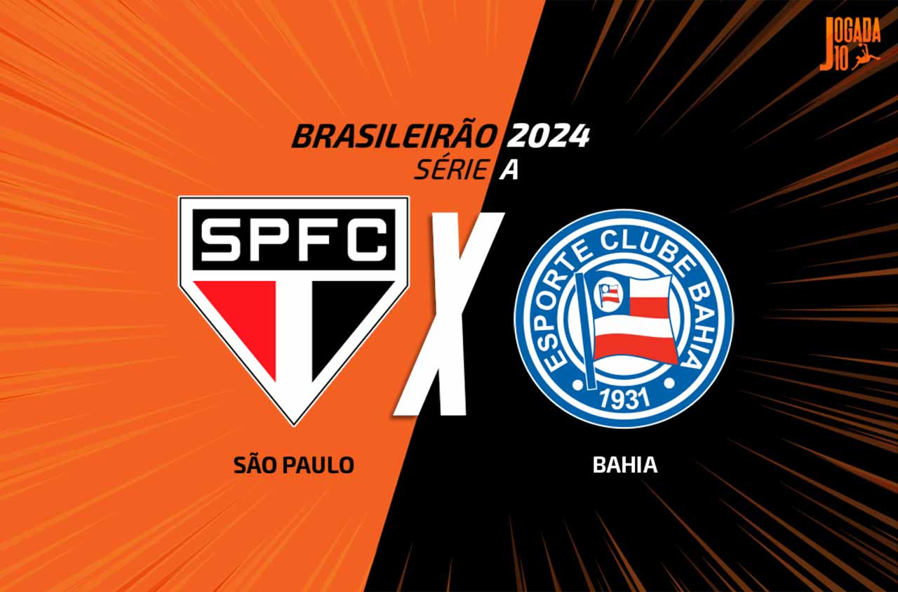São Paulo e Bahia se enfrentam neste domingo (30) no duelo de tricolores pelo Brasileirão - Foto: Arte/Jogada10